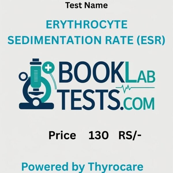 ERYTHROCYTE SEDIMENTATION RATE (ESR)