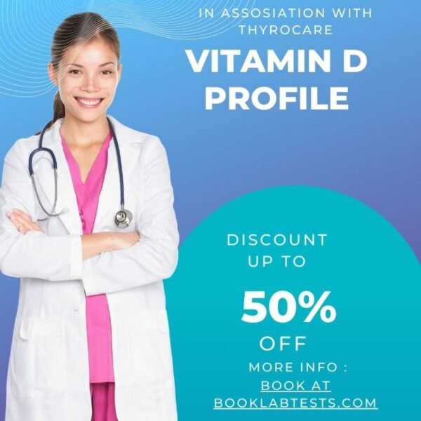 Vitamin D Profile – Complete Vitamin D Test (Home Sample Collection Available)