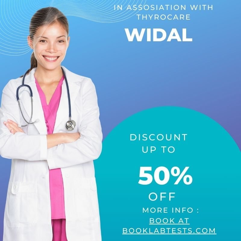 Widal Test – Rapid Typhoid Diagnosis (Home Sample Collection Available)