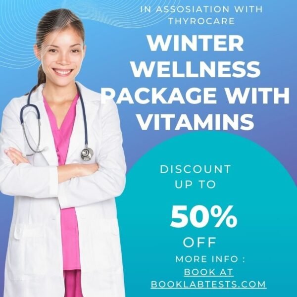 Winter Wellness Package with Vitamins – 101 Tests (Home Sample Collection Available)