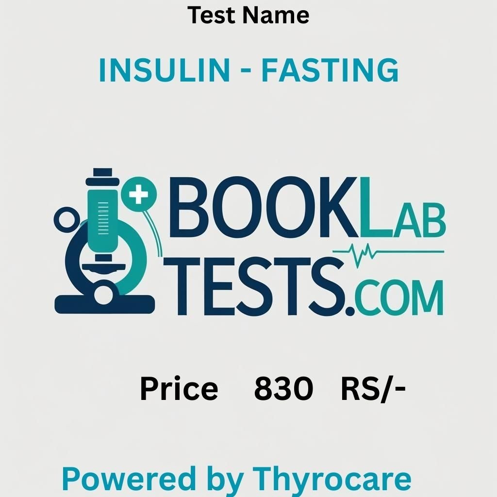 INSULIN - FASTING