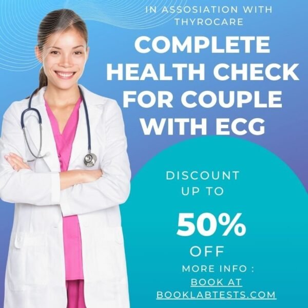COMPLETE HEALTH CHECK FOR COUPLE WITH ECG