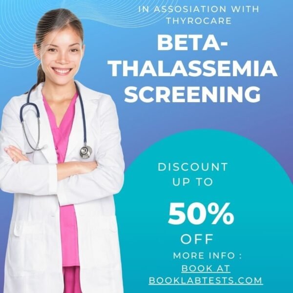 BETA-THALASSEMIA SCREENING