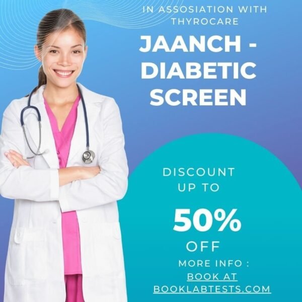JAANCH - DIABETIC SCREEN