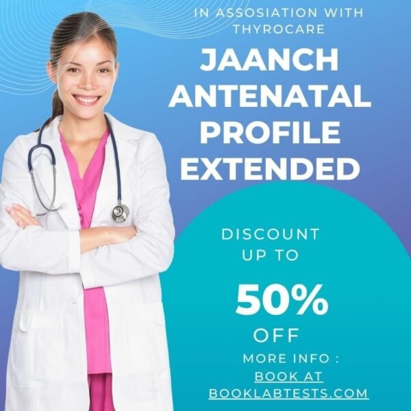 JAANCH ANTENATAL PROFILE EXTENDED